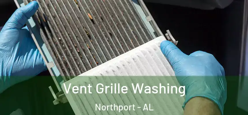  Vent Grille Washing Northport - AL
